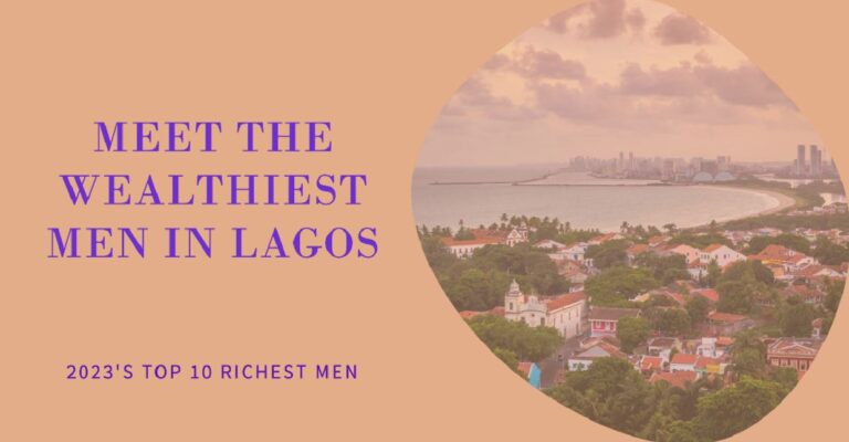 Top 10 Richest Men in Lagos, Nigeria 2024