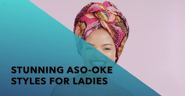 53 Best Aso-oke Styles for Ladies 2024