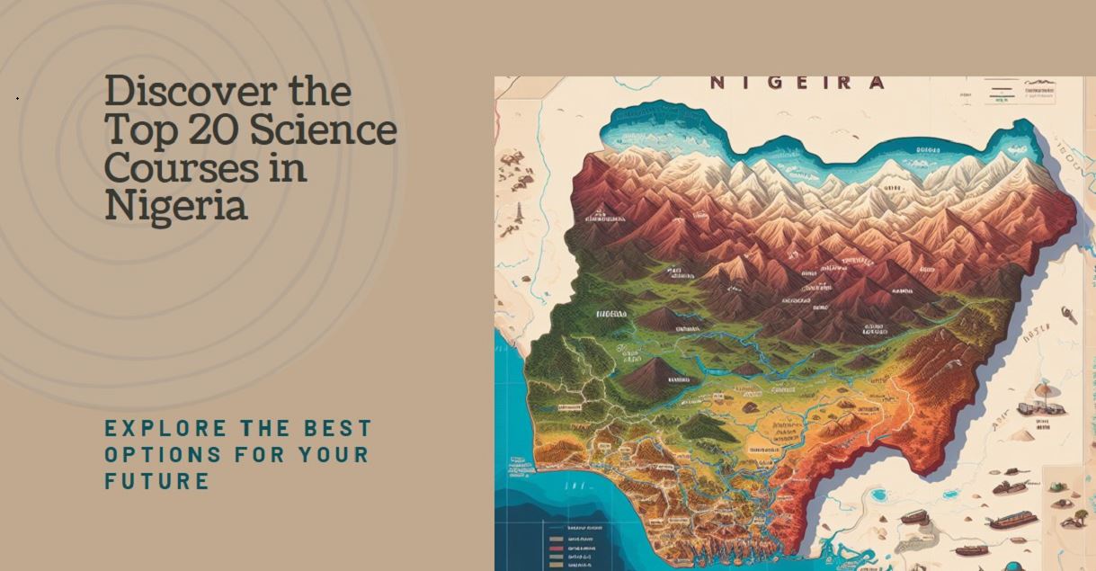 Top 20 Best Science Courses in Nigeria