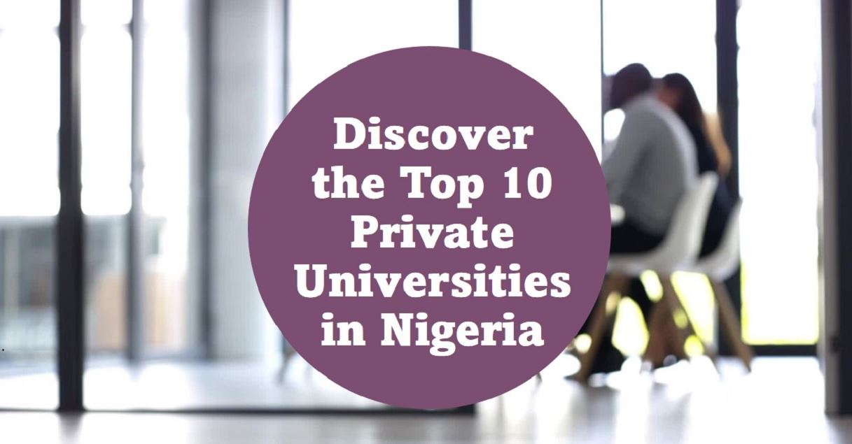 Top 10 Best Private Universities in Nigeria